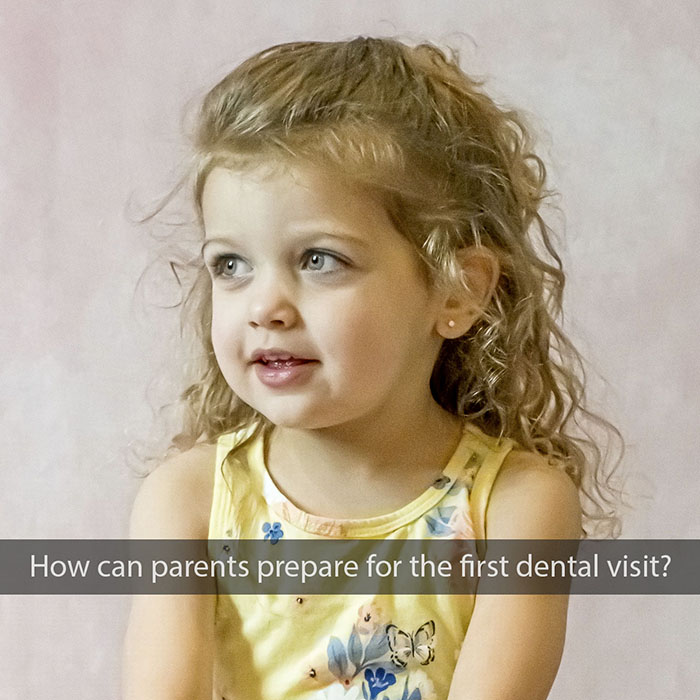 How to Get Ready for the First Dental Visit